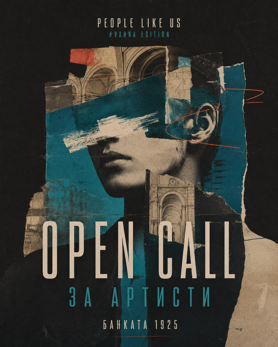 People Like Us, Varna edition — Open Call за артисти в Банката 1925. Колаж с антична скулптура и архитектурата на Банката.